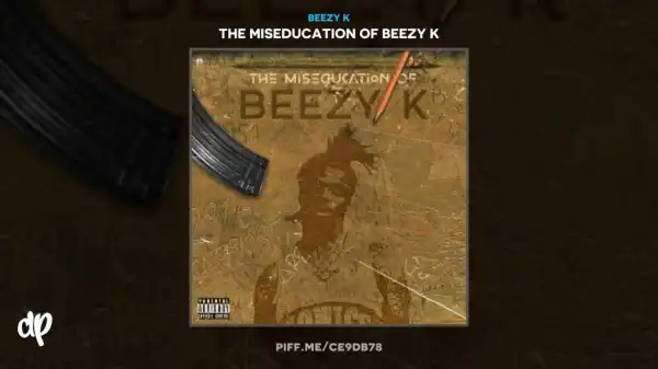 Beezy K - Streets